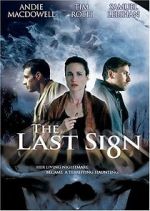 Watch The Last Sign Nowvideo
