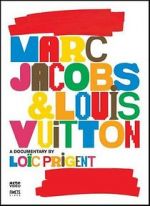 Watch Marc Jacobs & Louis Vuitton Nowvideo