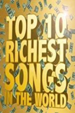 Watch The Richest Songs in the World Nowvideo