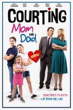 Watch Courting Mom and Dad Nowvideo