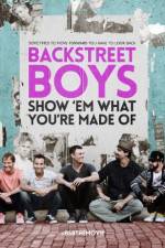 Watch Backstreet Boys: Show 'Em What You're Made Of Nowvideo
