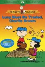 Watch Lucy Must Be Traded Charlie Brown Nowvideo