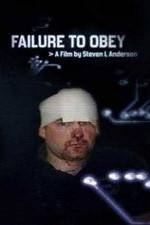 Watch Failure to Obey Nowvideo