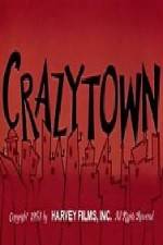 Watch Crazy Town Nowvideo