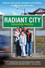 Watch Radiant City Nowvideo