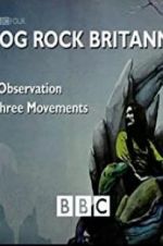 Watch Prog Rock Britannia Nowvideo
