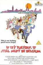Watch If It's Tuesday, It Still Must Be Belgium Nowvideo