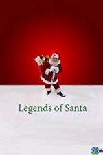 Watch The Legends of Santa Nowvideo