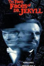Watch The Two Faces of Dr Jekyll Nowvideo
