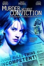 Watch Murder Without Conviction Nowvideo