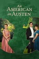 Watch An American in Austen Nowvideo