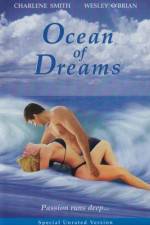 Watch Ocean of Dreams Nowvideo