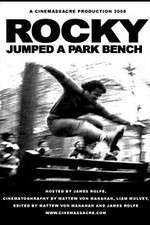 Watch Rocky Jumped a Park Bench Nowvideo