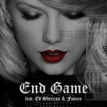 Watch Taylor Swift Feat. Ed Sheeran, Future: End Game Nowvideo
