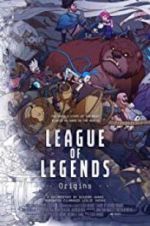 Watch League of Legends: Origins Nowvideo