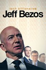 Watch Tech Billionaires: Jeff Bezos Nowvideo