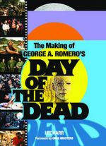 Watch The World\'s End: The Making of \'Day of the Dead\' Nowvideo