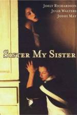 Watch Sister My Sister Nowvideo