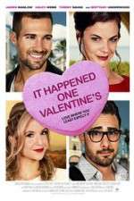 Watch It Happened One Valentine\'s Nowvideo