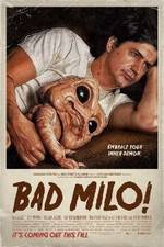 Watch Bad Milo Nowvideo