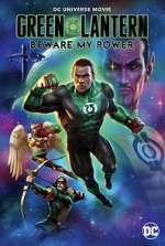 Watch Green Lantern: Beware My Power Nowvideo