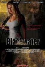 Watch Blackwater Nowvideo