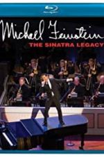Watch Michael Feinstein: The Sinatra Legacy Nowvideo