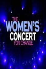 Watch The Womens Concert for Change: Live from London Nowvideo