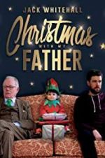 Watch Jack Whitehall: Christmas with my Father Nowvideo