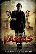 Watch Vares -  The Path Of The Righteous Men Nowvideo