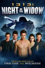 Watch 1313 Night of the Widow Nowvideo