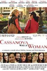Watch Cassanova Was a Woman Nowvideo