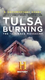 Watch Tulsa Burning: The 1921 Race Massacre Nowvideo