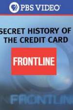 Watch Secret History Of the Credit Card Nowvideo