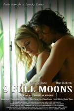 Watch 9 Full Moons Nowvideo