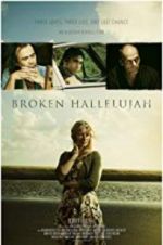 Watch Broken Hallelujah Nowvideo