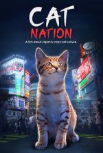 Watch Cat Nation: A Film About Japan\'s Crazy Cat Culture Nowvideo
