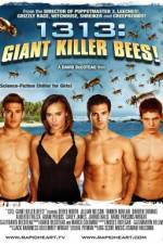 Watch 1313 Giant Killer Bees Nowvideo
