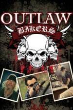 Watch Outlaw Bikers Nowvideo
