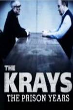 Watch The Krays: The Prison Years Nowvideo