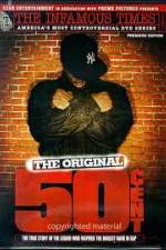 Watch The Infamous Times Volume I The Original 50 Cent Nowvideo