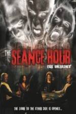 Watch The Seance Hour Evil Unleashed Nowvideo