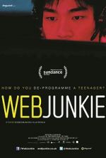 Watch Web Junkie Nowvideo