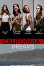 Watch California Dreams Nowvideo