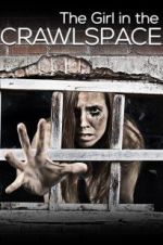 Watch The Girl in the Crawlspace Nowvideo