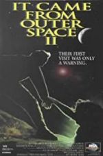 Watch It Came from Outer Space II Nowvideo