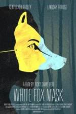 Watch White Fox Mask Nowvideo