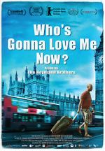 Watch Who\'s Gonna Love Me Now? Nowvideo