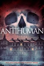 Watch Antihuman Nowvideo