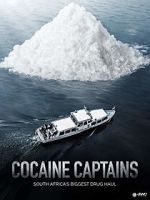 Watch Cocaine Captains Nowvideo
